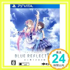 BLUE REFLECTION 幻に舞う少女の剣 - PS Vita [PlayStation Vita]_02