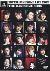 スーパーハンサムライブ 2012 セット Amuse presents「SUPER ハンサム LIVE 2012」ライブ・ビュー