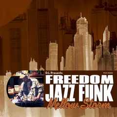 D.L Presents Freedom Jazz Funk(中古品)