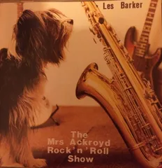 英LP Les Barker The Mrs Ackroyd RocknRoll Show DOG001 Mrs Ackroyd Records /00260