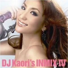 【CD】DJ Kaori's INMIX IV