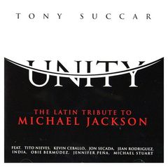 Unity: the Latin Tribute to Michael Jackson