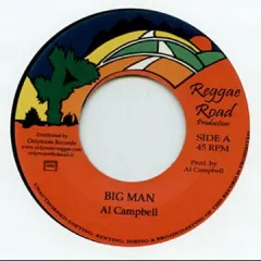 欧7” Al Campbell Big Man OR24 Reggae Road/Onlyroot /00048