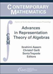 Advances in Representation Theory of Algebras (Contemporary Mathematics) [ペーパーバック] Assem， Ibrahim、 Geiss， Christof; Trepode， Sonia