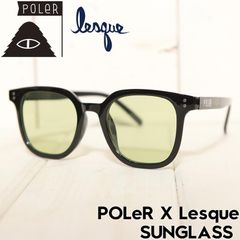 サングラス トイサングラス POLeR × LESQUE SUNGLASS ポーラー レスケコラボ 251MCV0205 BKGR 日本代理店正規品