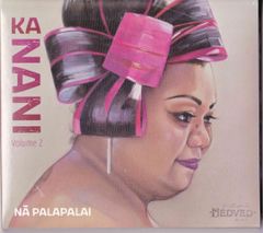 Na Palapalai ナー・パラパライ ★Ka Nani, Vol.2