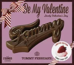 【中古】邦楽CD Tommy february6 / Be My Valentine