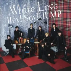 Hey!Say!JUMP / White Love[DVD付初回限定盤1]