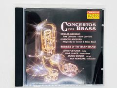 CD CONCERTOS FOR BRASS / グレグソン ゴードン・ラングフォード / 金管のための協奏曲 ジョン・フレッチャー CHANDOS CHAN 4526 J02