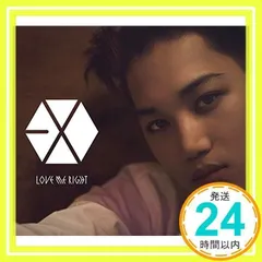 Love Me Right ~romantic universe~(KAI(カイ)Ver.) [CD] EXO_02