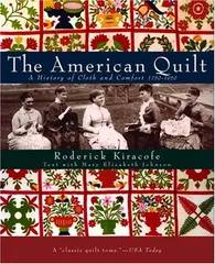 【中古】The American Quilt: A History of Cloth and Comfort 1750-1950のサムネイル