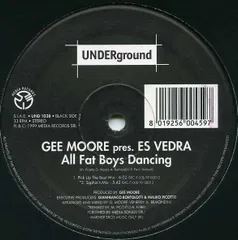 伊12” Gee Moore, Es Vedra All Fat Boys Dancing UND1038 Underground (2) /00250