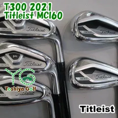 アイアンセット タイトリスト T300 2021/Titleist MCI60/R/0[92743