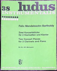 メンデルスゾーン 演奏用小品 (2クラリネット+ピアノ)輸入楽譜 Mendelssohn Zwei Konzertstucke 洋書