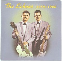 【中古】THE ECHOES ジ・エコーズ　／　1959/1960 〔輸入盤CD〕