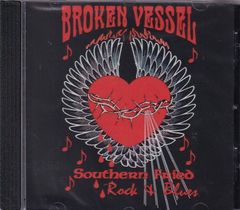 Broken Vessel / Southern Fried Rock and 