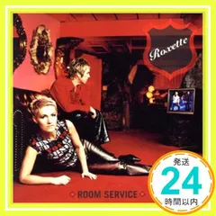 Room Service [CD] Roxette_03 送料無料