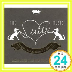 The Suite Music for DOJIMA HOTEL [CD] Sao Paris, 세바스찬 테리에, 립오프 아티스트, Whitey, 티가, Conga Starr, 그란다도밥; (옴니버스)_02