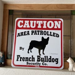 Caution コーションサインボード　フレンチブルドッグ アメリカ直輸入　新品未使用
