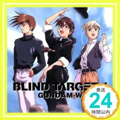 新機動戦記ガンダム W BLIND TARGET-1 [CD] ドラマ、 石野竜三、 Misty Eyes、 大塚明夫、 中原茂、 関俊彦、 折笠愛、 矢島晶子、 六ツ見純代、 木本慶子; 山本成美_02