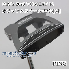 【中古】[Sランク] パター ピン PING 2023 TOMCAT 14/オリジナルスチールPP58[34]//3[8168]