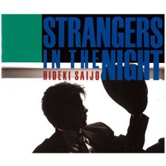 メルカリ新品セール 西城秀樹 STRANGERS IN THE NIGHT CD - メルカリ
