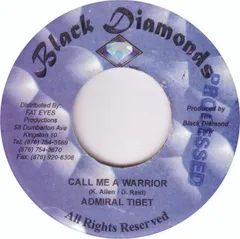ジャマイカ7” Admiral Tibet / Leego Call Me A Warrior / Time Will Tell NONE Black Diamonds /00080