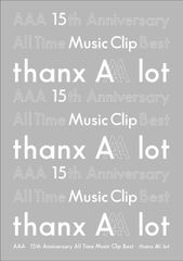 AAA 15th Anniversary All Time Music Clip Best -thanx AAA lot-(Blu-ray Disc 2매 세트)
