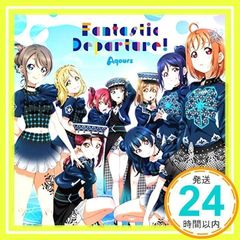 [러브라이브! 선샤인!! Aqours 6th LoveLive! DOME TOUR 2020] 테마송 CD [Fantastic Departure!] [CD] Aqours_02