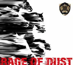 RAGE OF DUST(通常盤)