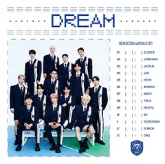 (CD)SEVENTEEN JAPAN 1ST EP 「DREAM」(フラッシュプライス盤(限定))／SEVENTEEN