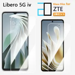[2F101] 2枚セット｜強化ガラスフィルム ZTE Libero 5G IV フィルム A302ZT リベロ libero5g リベロ5g libero5g4 2D強化ガラス液晶画面保護フィルム 高光沢 透明 クリア 硬度9H 撥油性 超薄 飛散防止 フィ
