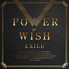 CD / EXILE / POWER OF WISH (CD(スマプラ対応)) (通常盤)