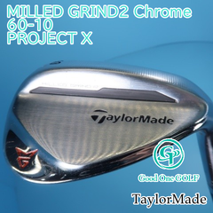 ウェッジ テーラーメイド MILLED GRIND2 Chrome 60-10/PROJECT X/6.0/60 7016