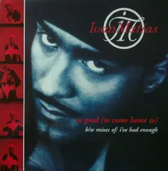 欧12” Ivan Matias So Good (To Come Home To) 74321345061 Arista, BMG, 1st Ave /00250のサムネイル