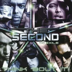 【中古】邦楽CD THE SECOND from EXILE / THINK ’BOUT IT!