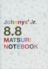 【中古】ノート・メモ帳(男性アイドル) ノート 「ジャニーズJr.8・8祭り ～東京ドームから始まる～」