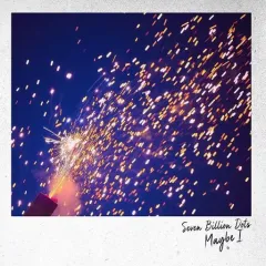 【中古】アニメ系CD Seven Billion Dots / Maybe I[通常盤] ～TVアニメ「BORUTO-ボルト- NARUTO NEXT GENERATIONS」EDテーマ