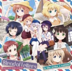[중고] 애니메이션계 CD [주문은 토끼입니까?] 발라드 송 앨범-Blend of Letters
