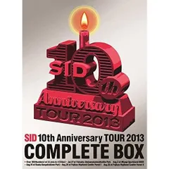 シド/SID 10th Anniversary TOUR 2013 COMPLETE BOX〈完全生産限定盤 