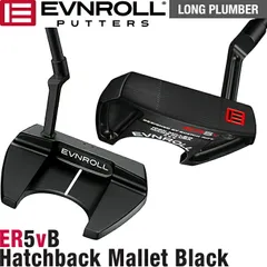 EVNROLL イーブンロール　ER5V BLACK ハッチバックマレットパター LONG PLUMBER（ER5V BLACK HATCHBACK MALLET PUTTER）【日本仕様モデル】