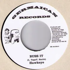 ジャマイカ7” Hawkeye / Jack-A-Diamond Buss It / Bitch GR060023 Germaican Records /00080