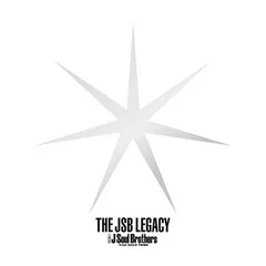 THE JSB LEGACY(CD+Blu-ray2枚組)(初回生産限定盤) [Audio CD] 三代目 J Soul Brothers from EXILE TRIBE