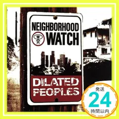Dilated Peoples Neighborhood Watch レコード - メルカリ