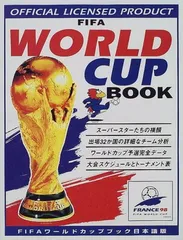 FIFAワールドカップブック: 2ランス’98 OFFICIAL LICENSED PRODUCT キア ラドネッジ and セヴンデイズ
