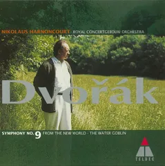 CD ニコラウス・アーノンクール, ドヴォルザーク; ロイヤル・コンセルトヘボウ管弦楽団 ドヴォルザーク：交響曲第９番≪新世界より≫／交響詩≪水の精≫  WPCS22131  /00110