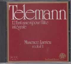 [CD/Cassiopee]テレマン:無伴奏フルートのための12の幻想曲/マクサンス・ラリュー(fl)