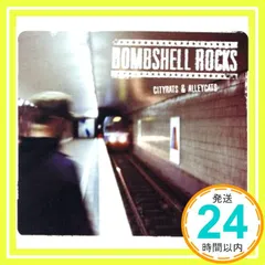 City Rats & Alleycats [CD] Bombshell Rocks_02