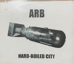 《中古》 HARD-BOILED CITY   A.R.B / CD