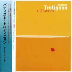 CD バプティステ・トロティニョン,  サイトシーイング（紙ジャケット仕様） MTCJ5023  紙ジャケ /00110